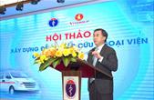 Phát triển hệ thống cấp cứu ngoại viện toàn diện, đồng bộ hướng đến tiếp cận hiện trường trong 8 phút