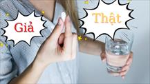 Vì sao thuốc giả là mối nguy khó lường?
