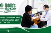Ai được thanh toán 100% chi phí khám chữa bệnh BHYT từ 1-7?