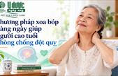 Phương pháp xoa bóp hàng ngày giúp người cao tuổi phòng chống đột quỵ